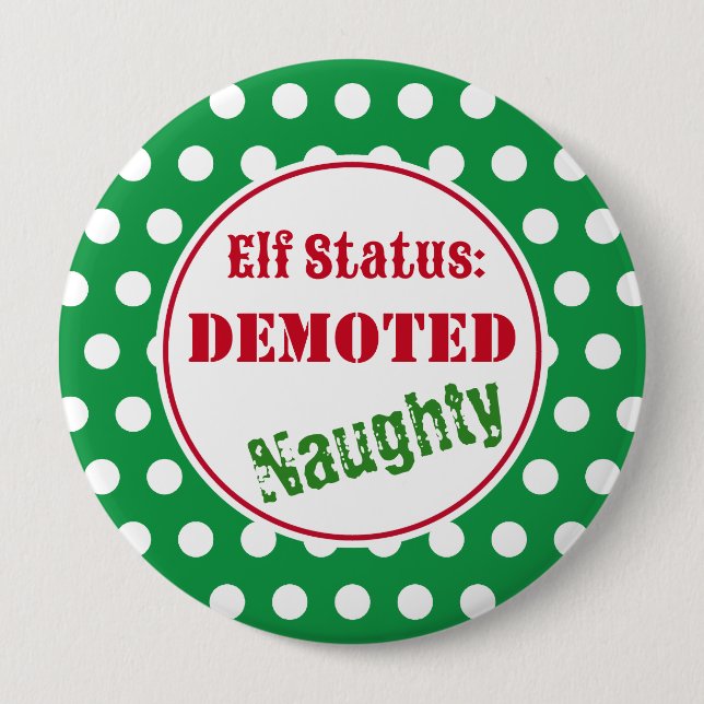 Naughty Christmas Elf Button (Vorderseite)