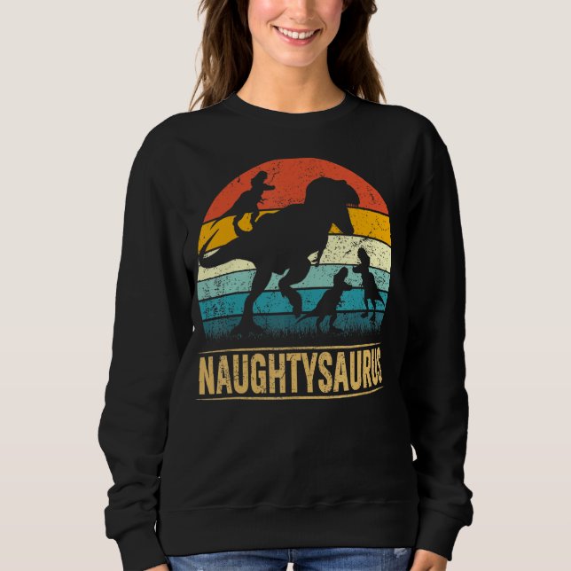 Naughty Dinosaur T Rex Naughtysaurus 3 Kinder Fami Sweatshirt (Vorderseite)