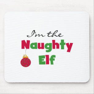 Naughty Elf T - Shirt und Geschenke Mousepad