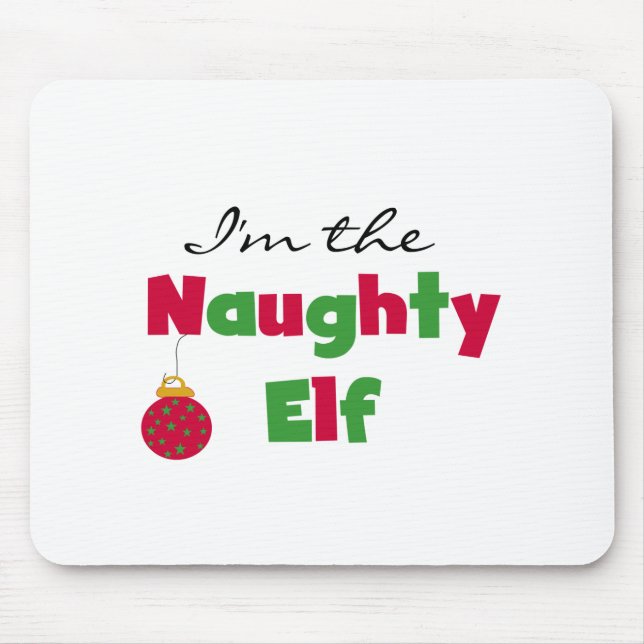 Naughty Elf T - Shirt und Geschenke Mousepad (Vorne)