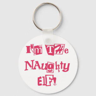 Naughty Elf T - Shirt und Geschenke Schlüsselanhänger