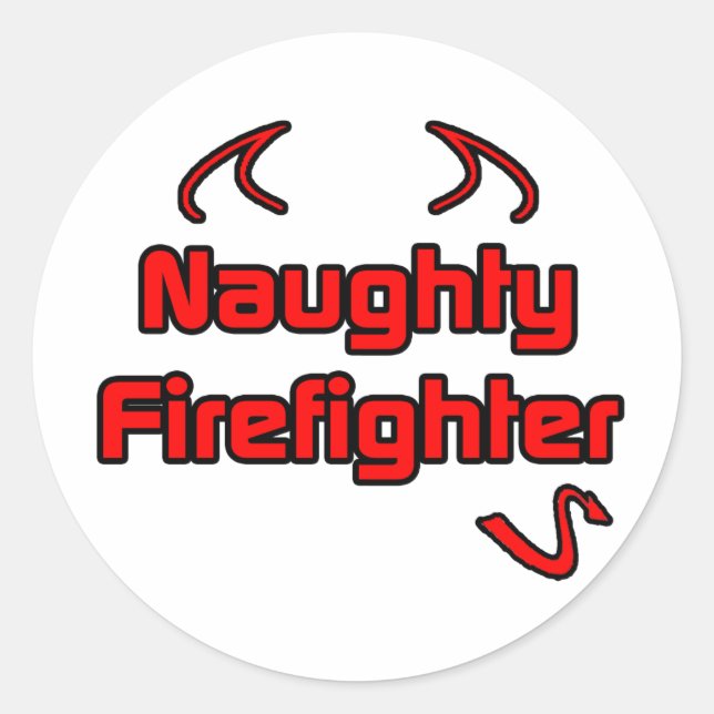 Naughty Firefighter Runder Aufkleber (Vorderseite)