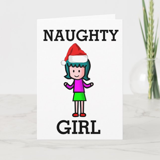 NAUGHTY GIRL FUNNY CHRISTMAS CARD FÜR SIE KARTE (Vorderseite)
