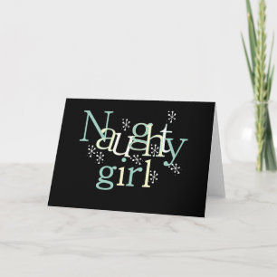 Naughty Girl Tshirts und Gifts Feiertagskarte