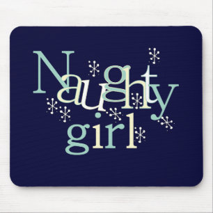 Naughty Girl Tshirts und Gifts Mousepad