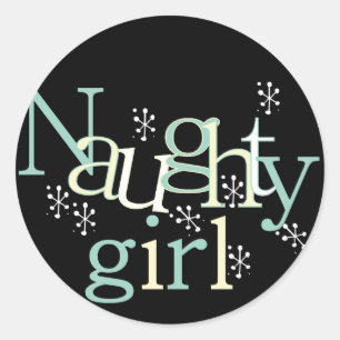 Naughty Girl Tshirts und Gifts Runder Aufkleber