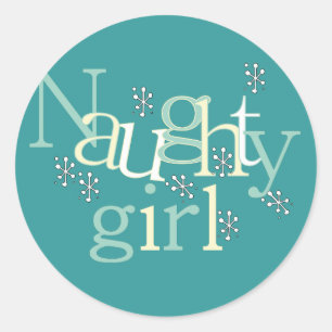 Naughty Girl Tshirts und Gifts Runder Aufkleber