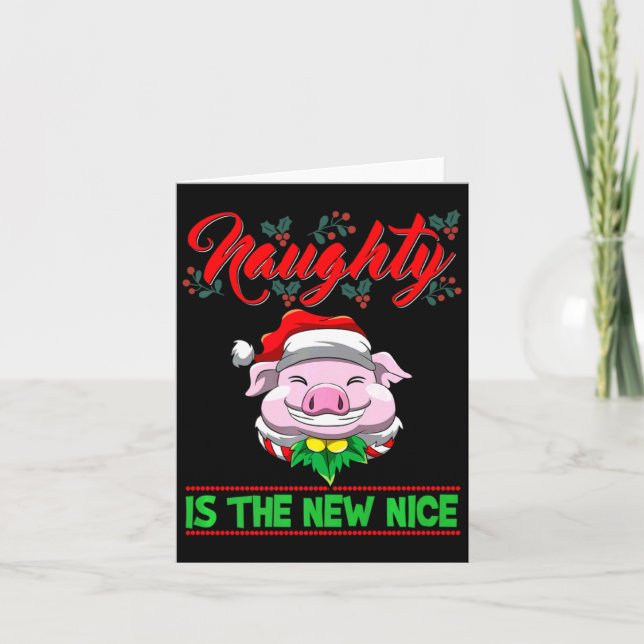 Naughty Is The New Nice Christmas Santa Xmas Premi Karte (Vorderseite)