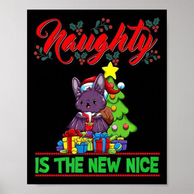 Naughty Is The New Nice Christmas Santa Xmas Premi Poster (Vorne)