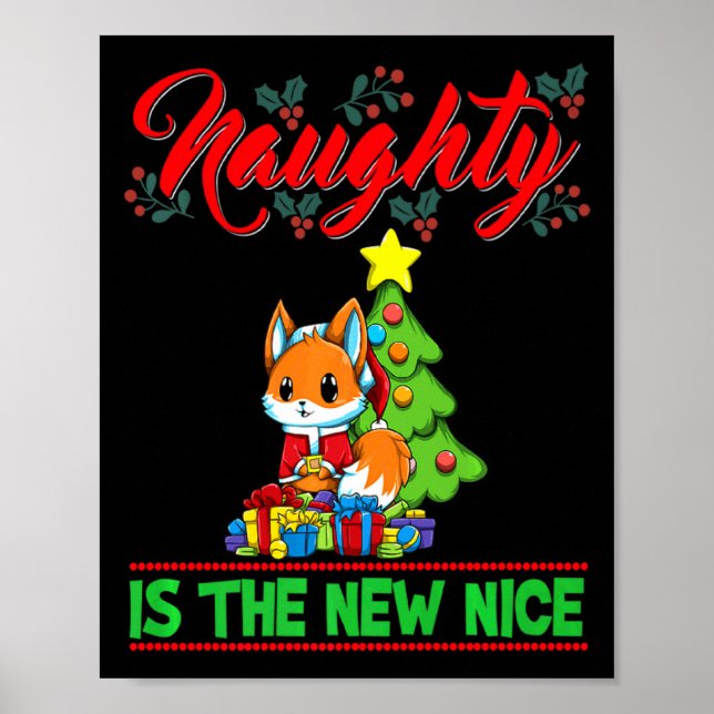 Naughty Is The New Nice Christmas Santa Xmas Premi Poster (Vorne)
