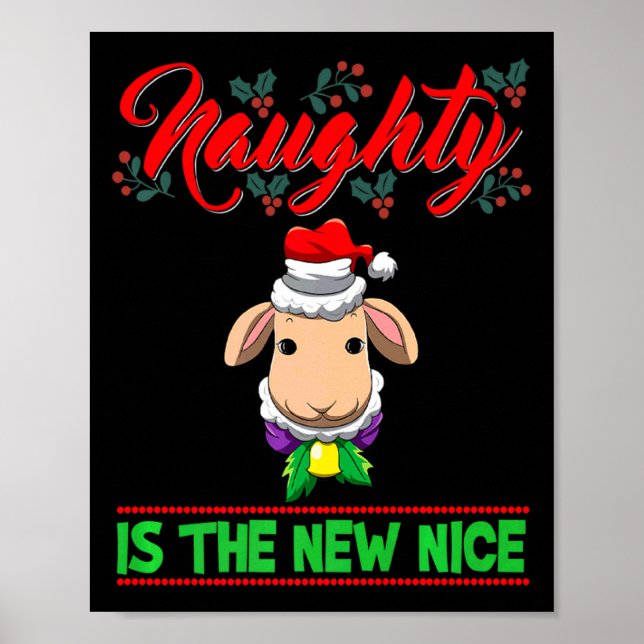 Naughty Is The New Nice Christmas Santa Xmas Premi Poster (Vorne)