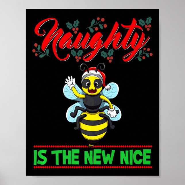 Naughty Is The New Nice Christmas Santa Xmas Premi Poster (Vorne)
