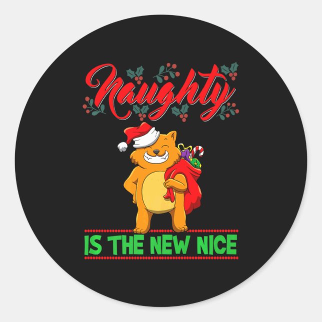 Naughty Is The New Nice Christmas Santa Xmas Premi Runder Aufkleber (Vorderseite)