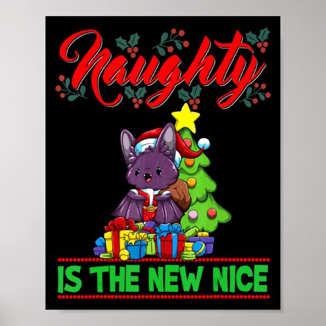 Naughty Is The New Nice Christmas Santa Xmas T Shi Poster (Vorne)