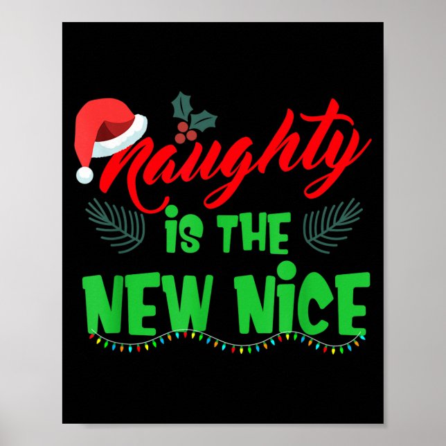 Naughty Is The New Nice  Poster (Vorne)