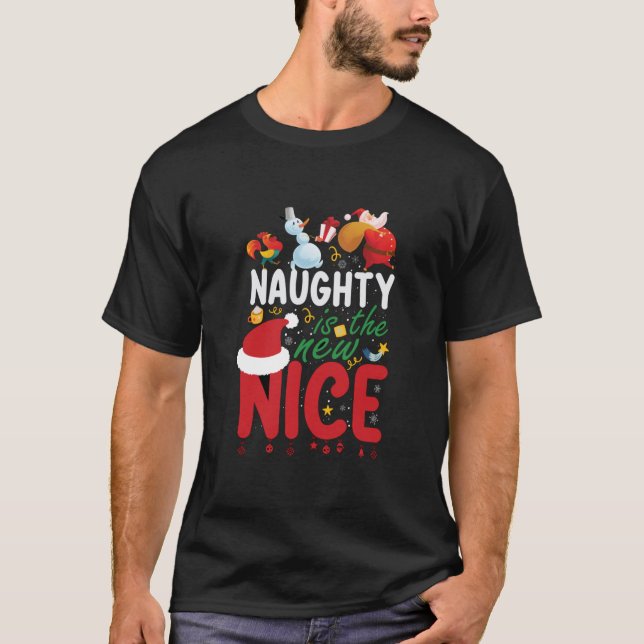 Naughty is the New Nice T-Shirt (Vorderseite)