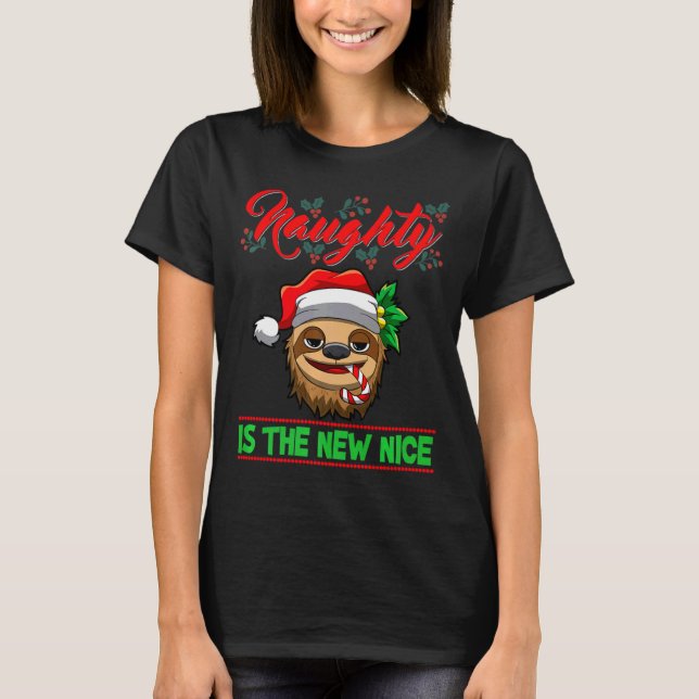 Naughty Is The New Nice Weihnachten Santa Xmas Pre T-Shirt (Vorderseite)