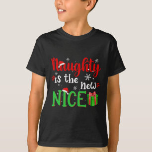 Naughty ist der neue schöne Weihnachtsmann Weihnac T-Shirt