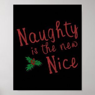 Naughty ist die neue schöne Weihnachten 1 Poster