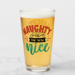 Naughty ist New Nice Weihnachtsfeiertag Glas