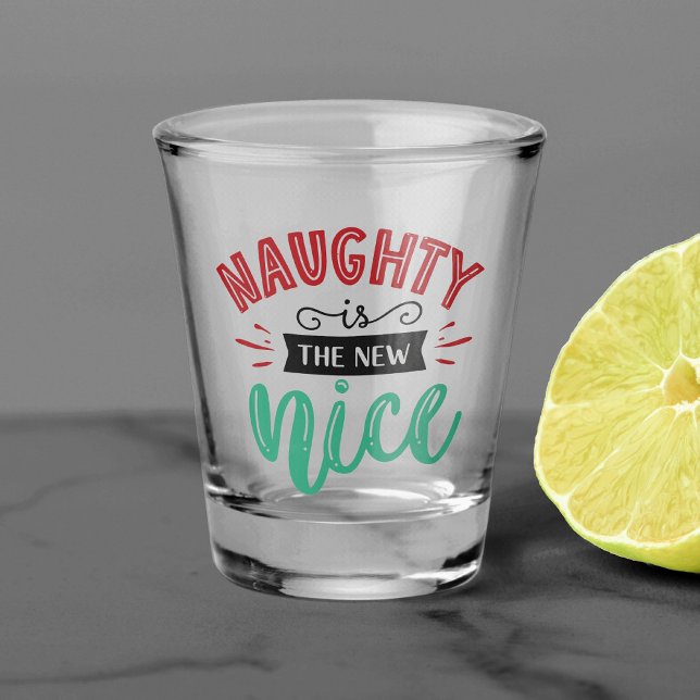 Naughty ist New Nice | Weihnachtsfeiertag Schnapsglas (Von Creator hochgeladen)