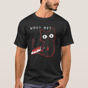 Naughty Kitty Who Me Blood Red Knife Edition T-Shirt