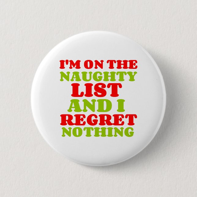NAUGHTY LIST BEDEUTET NICHTS BUTTON (Vorderseite)