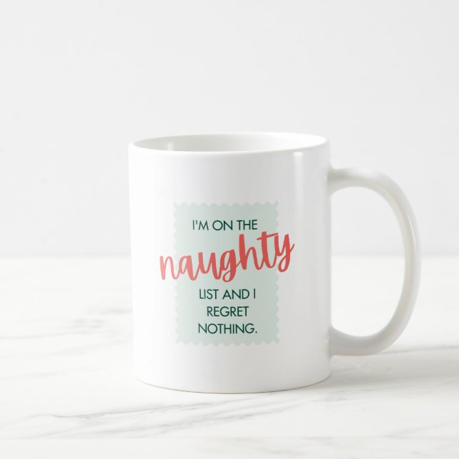 Naughty List Frohe Weihnachts-Tasse Kaffeetasse (Rechts)