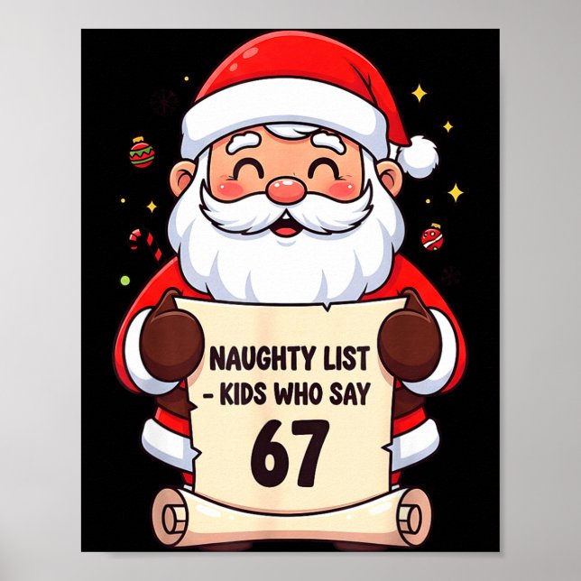 Naughty List Kids Who Say 67 Funny Teacher Christm Poster (Vorne)