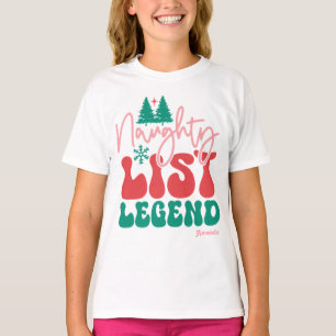 Naughty List Legende – Lustiger personalisierter W T-Shirt