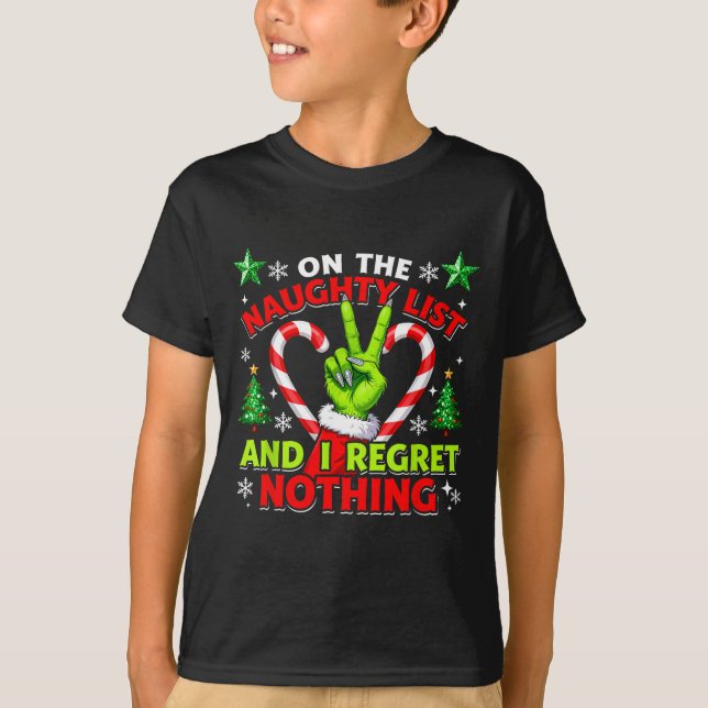 Naughty List Regret Nothing Christmas Funny Xmas  T-Shirt (Vorderseite)