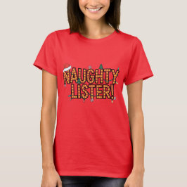 Naughty Lister! Hollywood Marquee Christmas Lights T-Shirt