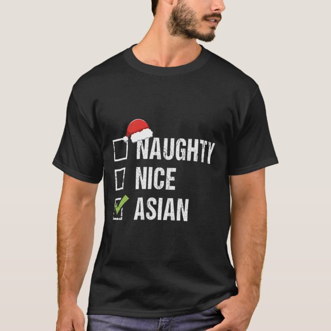 Naughty Nice Asian Asia Weihnachtsmannmütze Weihna T-Shirt (Vorderseite)