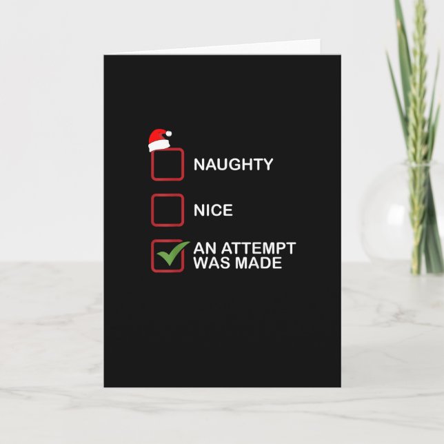 Naughty Nice Attempt Made Funny Christmas List Karte (Vorderseite)