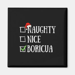 Naughty Nice Boricua Funny Puerto Rico Weihnachtsm Magnet