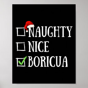 Naughty Nice Boricua Funny Puerto Rico Weihnachtsm Poster