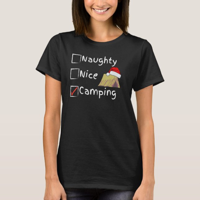 Naughty Nice Camping T-Shirt (Vorderseite)
