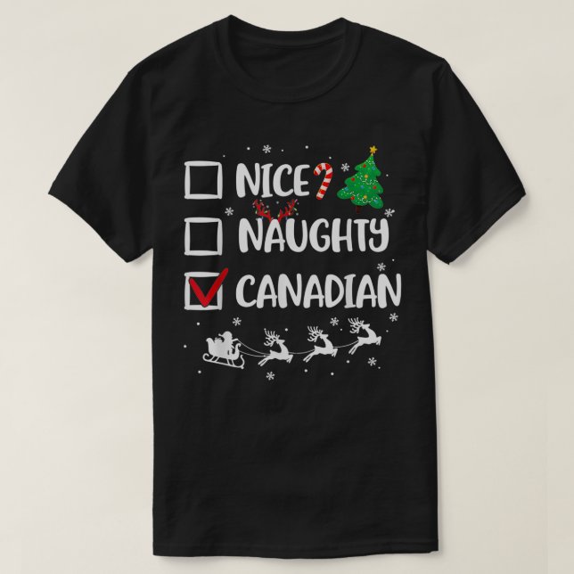 Naughty Nice Canadian Weihnachten Funny Weihnachts T-Shirt (Design vorne)