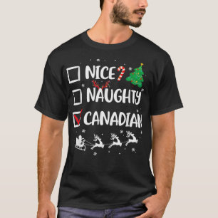 Naughty Nice Canadian Weihnachten Funny Weihnachts T-Shirt