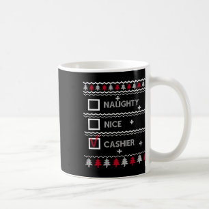 Naughty Nice Cashier Festlicher Winter hässlich We Kaffeetasse