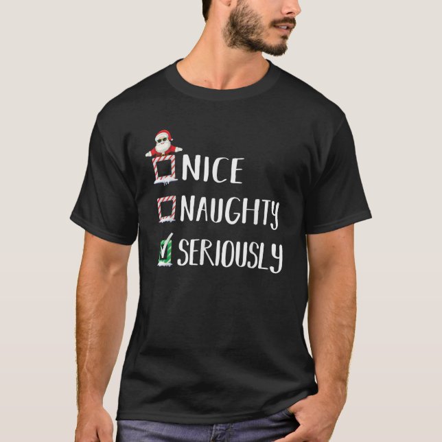Naughty Nice Christmas List Family Pajama Men Wome T-Shirt (Vorderseite)