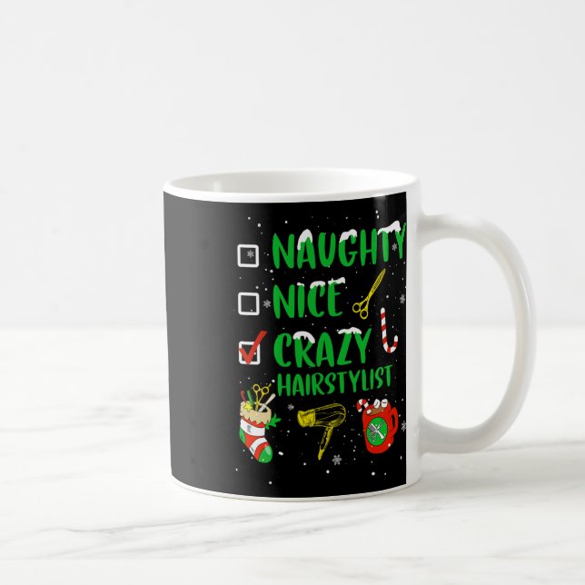 Naughty Nice Crazy Friseursalon Friseur Funny X Kaffeetasse (Rechts)