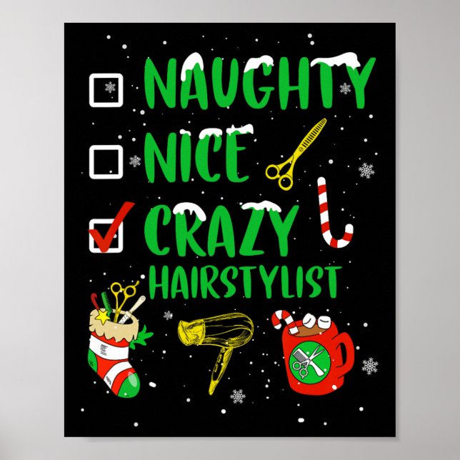 Naughty Nice Crazy Friseursalon Friseur Funny X Poster (Vorne)