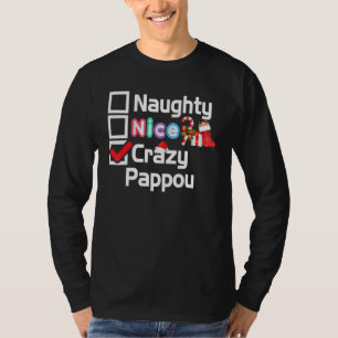 Naughty Nice Crazy Pappou Frohe Weihnachten Santa T-Shirt