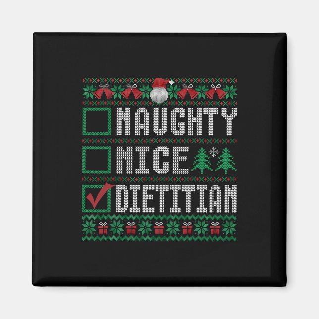 Naughty Nice Dietitian Weihnachtssaison Magnet (Vorne)