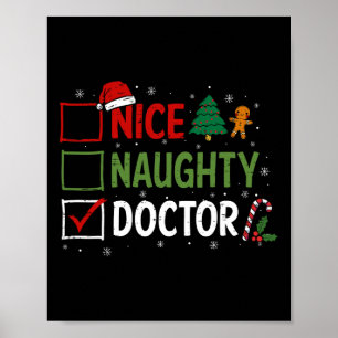 Naughty Nice Doctor Christmas Pajamas Santa Claus Poster