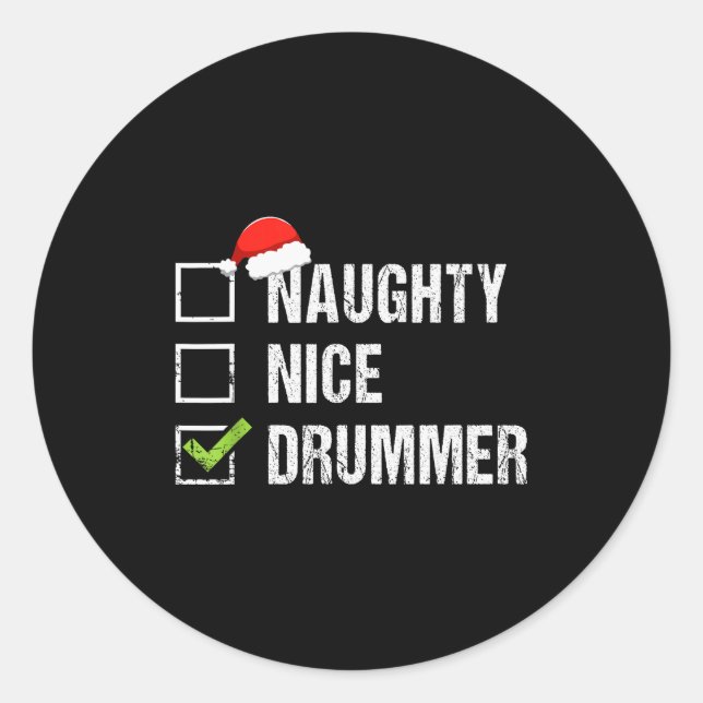 Naughty Nice Drummer Shirt Drumming Santa Hat Chri Runder Aufkleber (Vorderseite)