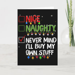 Naughty Nice Egal Ich Kaufe Mir Meinen Eigene Sach Karte
