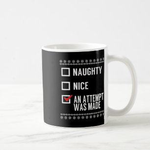Naughty Nice ein Versuch gemacht wurde - Weihnacht Kaffeetasse