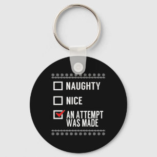 Naughty Nice ein Versuch gemacht wurde - Weihnacht Schlüsselanhänger